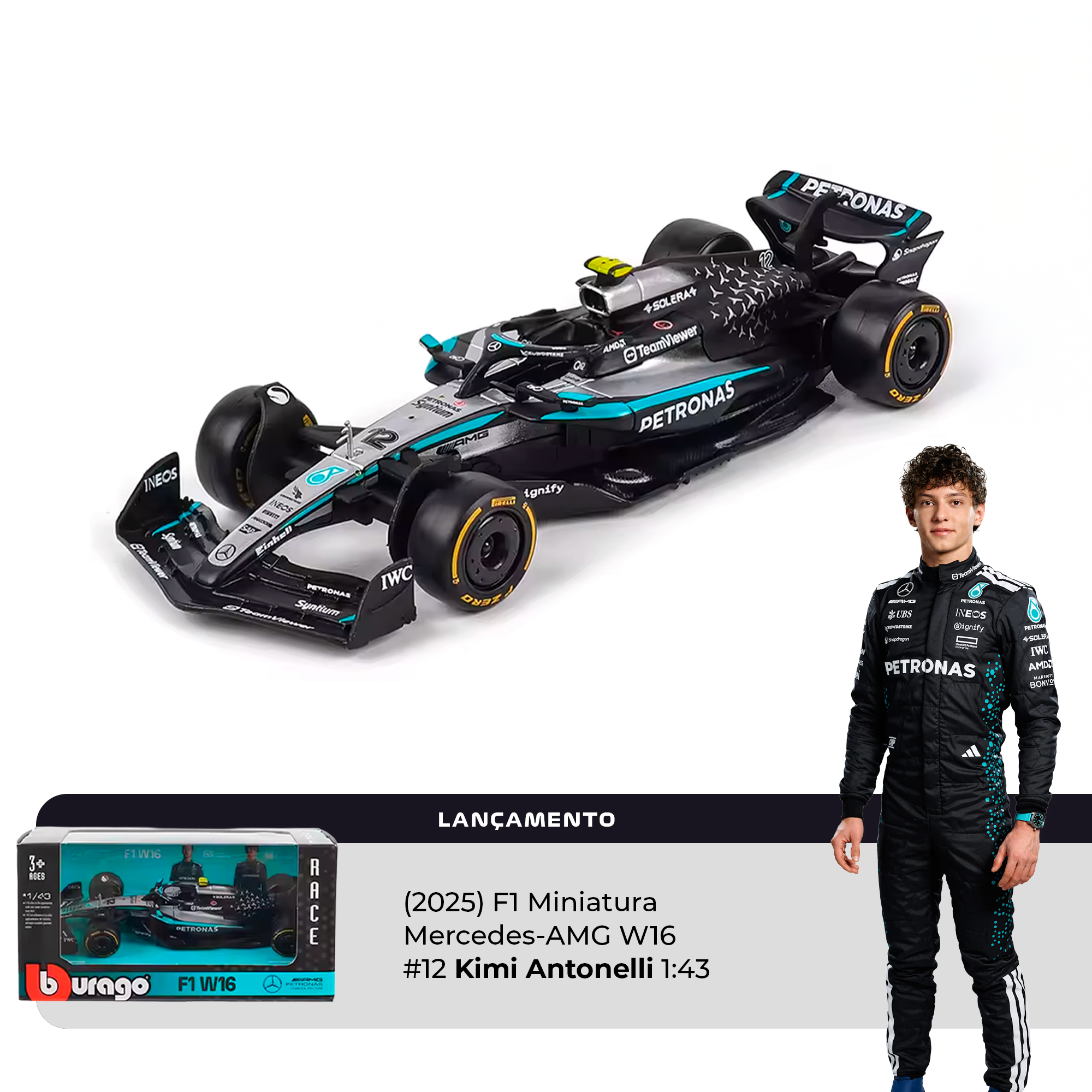 PRÉ-VENDA (2025) F1 Miniatura Mercedes-AMG W16 #12 Kimi Antonelli 1:43